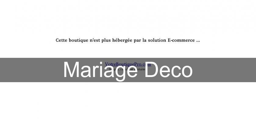 Mariage Deco Mariage Deco