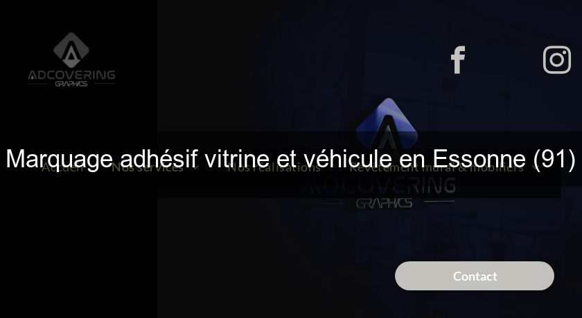Marquage adhésif vitrine et véhicule en Essonne (91)