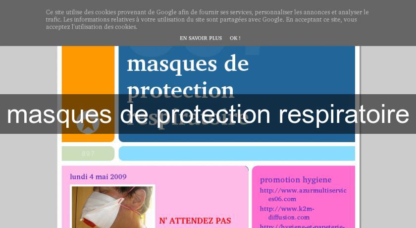 masques de protection respiratoire masques de protection respiratoire