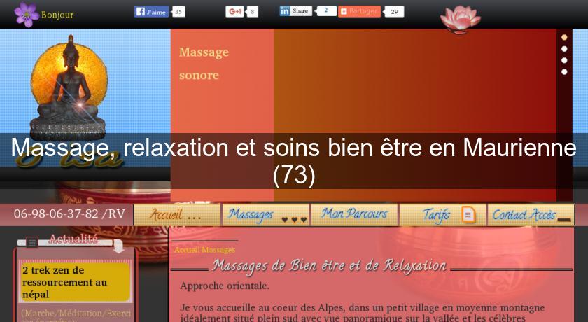 Massage, relaxation et soins bien être en Maurienne (73) Massage, relaxation et soins bien être en Maurienne (73)