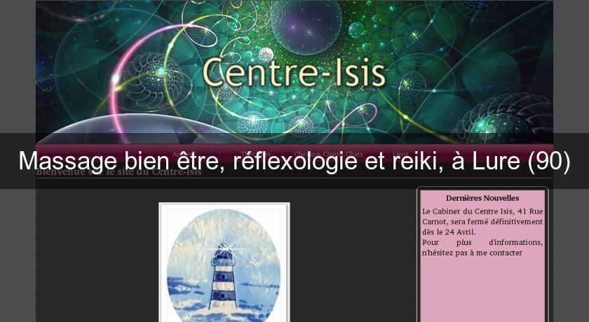 Massage bien être, réflexologie et reiki, à Lure (90) Massage bien être, réflexologie et reiki, à Lure (90)