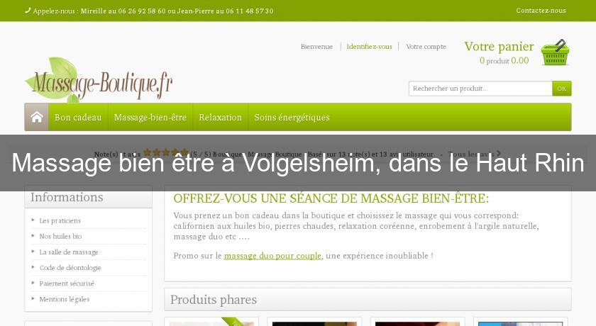 Massage bien être à Volgelsheim, dans le Haut Rhin