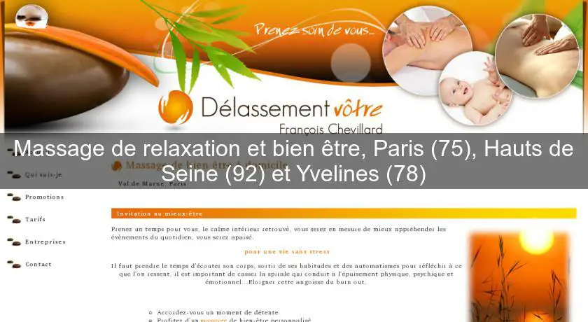 Massage de relaxation et bien être, Paris (75), Hauts de Seine (92) et Yvelines (78)