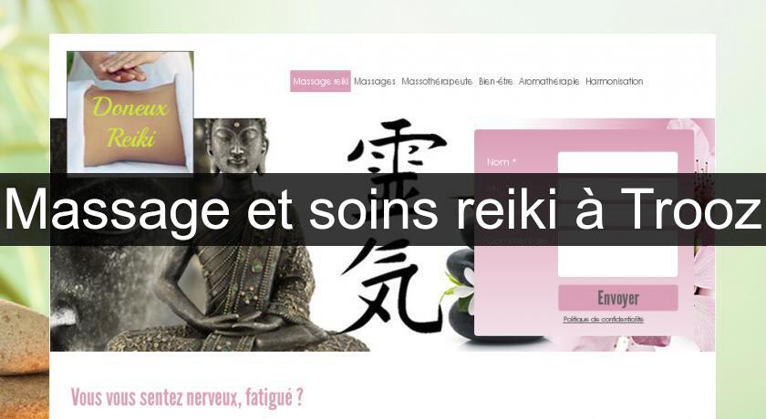 Massage et soins reiki à Trooz Massage et soins reiki à Trooz