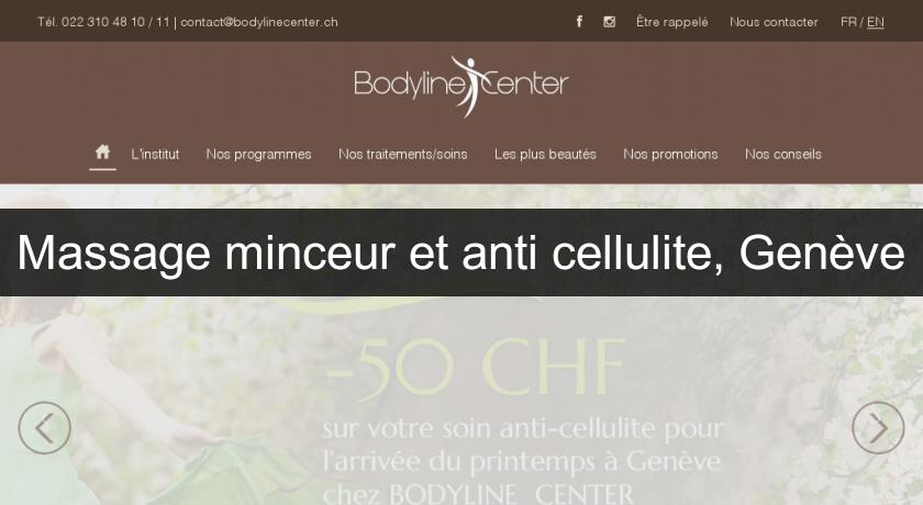 Massage minceur et anti cellulite, Genève