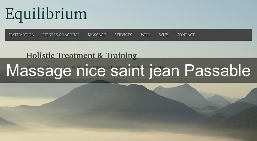 Massage nice saint jean Passable Massage nice saint jean Passable