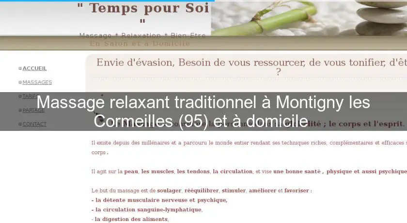 Massage relaxant traditionnel à Montigny les Cormeilles (95) et à domicile 