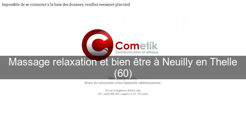 Massage relaxation et bien être à Neuilly en Thelle (60)