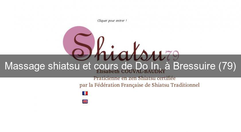 Massage shiatsu et cours de Do In, à Bressuire (79)
