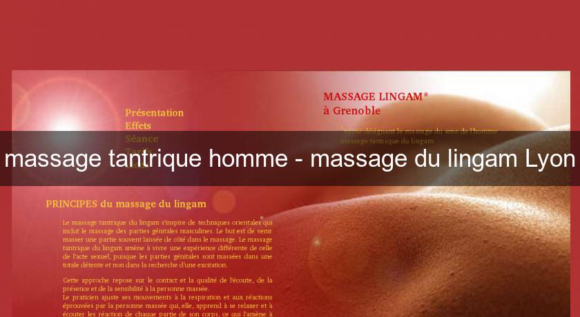 massage tantrique homme - massage du lingam Lyon massage tantrique homme - massage du lingam Lyon