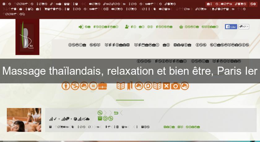 Massage thaïlandais, relaxation et bien être, Paris Ier