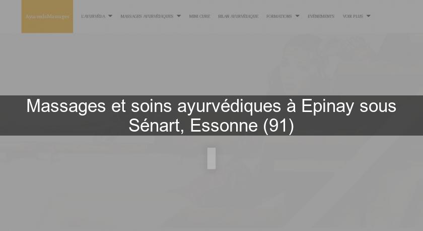 Massages et soins ayurvédiques à Epinay sous Sénart, Essonne (91)