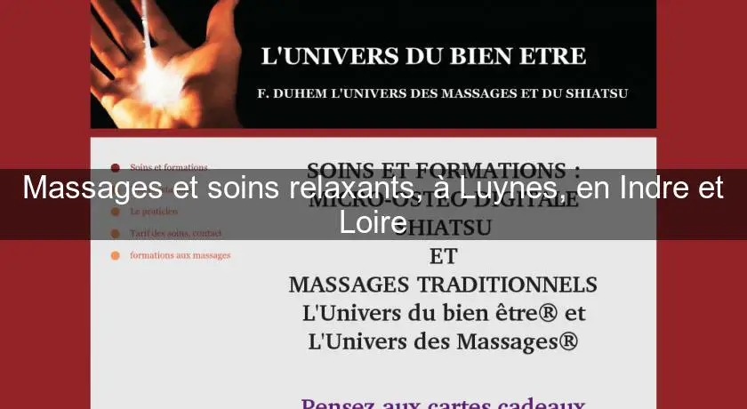 Massages et soins relaxants, à Luynes, en Indre et Loire