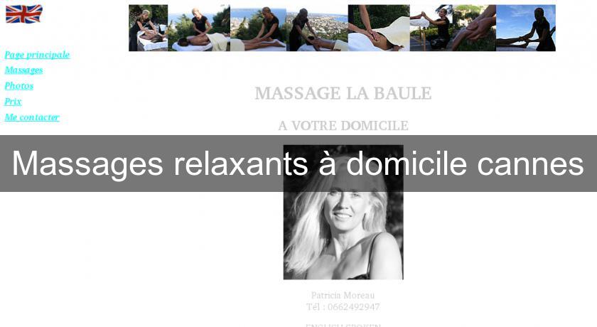 Massages relaxants à domicile cannes