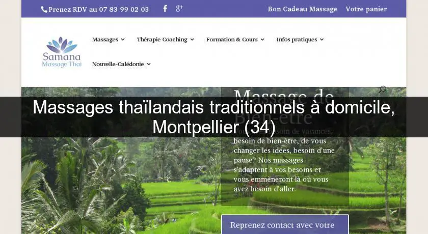 Massages thaïlandais traditionnels à domicile, Montpellier (34)