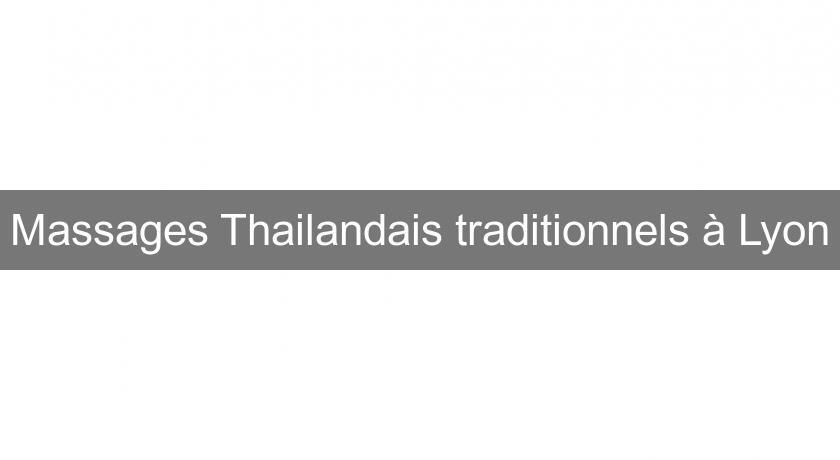 Massages Thailandais traditionnels à Lyon