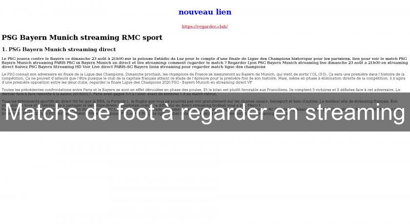 Matchs de foot à regarder en streaming Matchs de foot à regarder en streaming