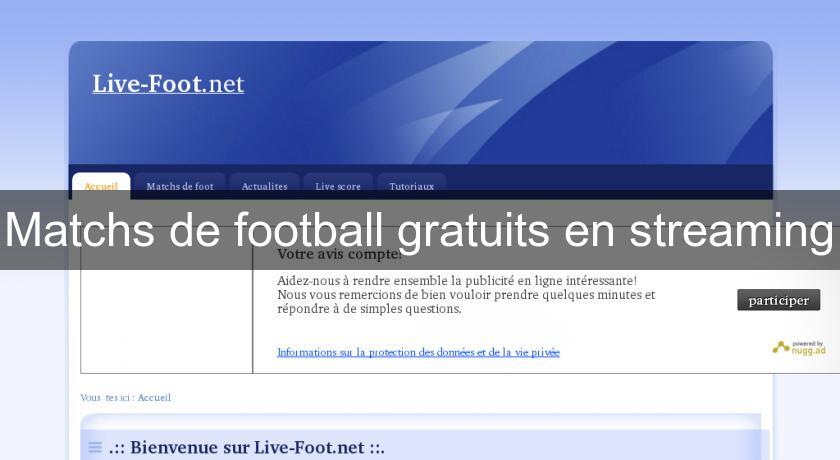 Matchs de football gratuits en streaming