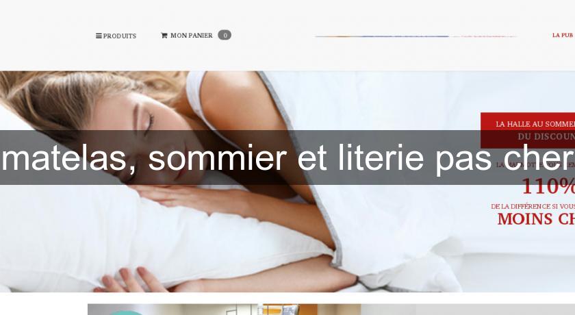 matelas, sommier et literie pas cher