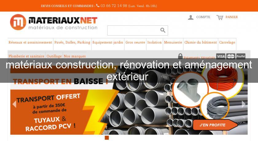 matériaux construction, rénovation et aménagement extérieur matériaux construction, rénovation et aménagement extérieur