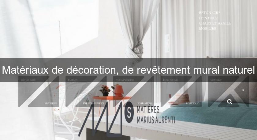 Matériaux de décoration, de revêtement mural naturel