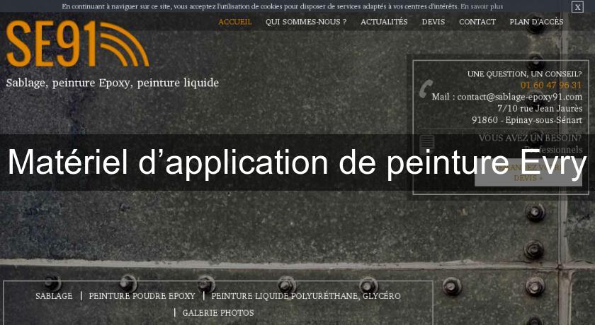 Matériel d’application de peinture Evry