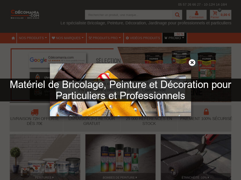 Matériel de Bricolage, Peinture et Décoration pour Particuliers et Professionnels