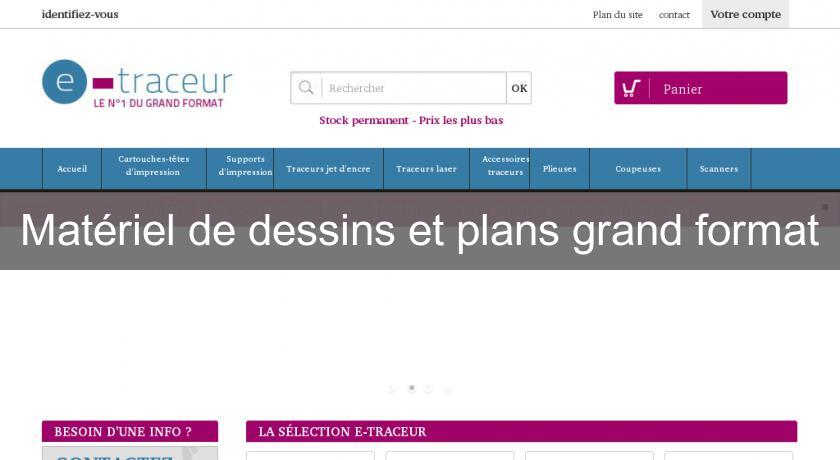 Matériel de dessins et plans grand format Matériel de dessins et plans grand format