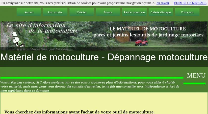 Matériel de motoculture - Dépannage motoculture Matériel de motoculture - Dépannage motoculture