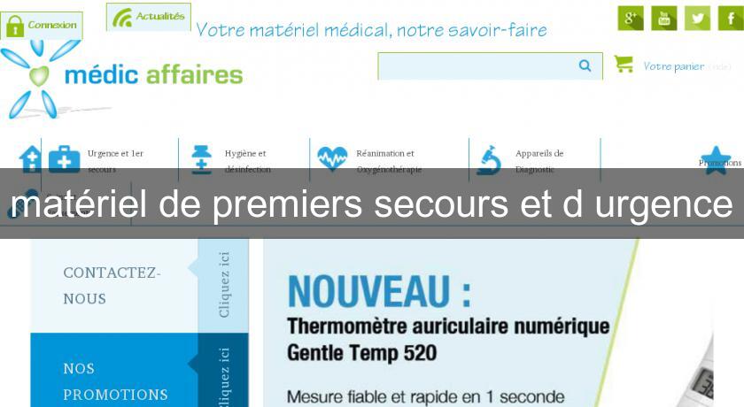 matériel de premiers secours et d'urgence matériel de premiers secours et d'urgence