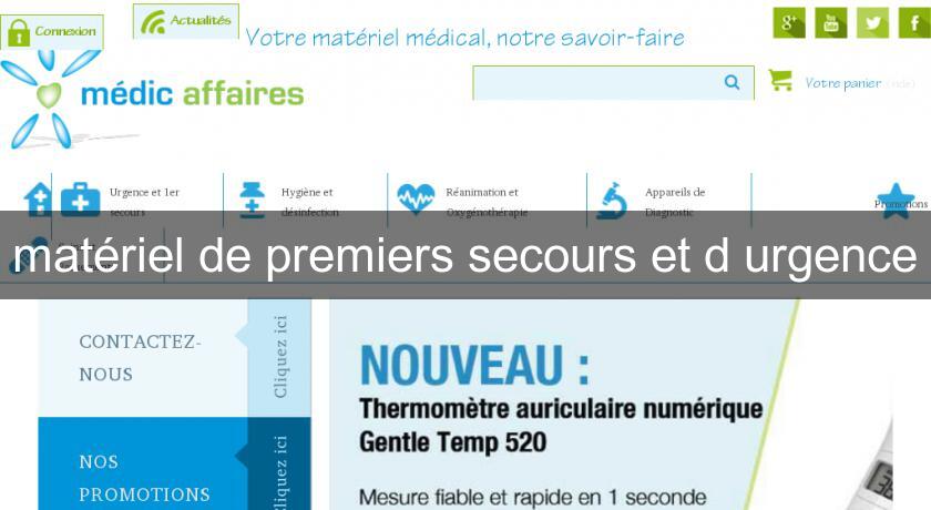 matériel de premiers secours et d'urgence