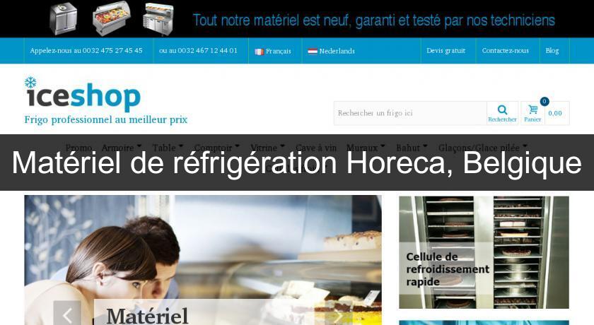 Matériel de réfrigération Horeca, Belgique