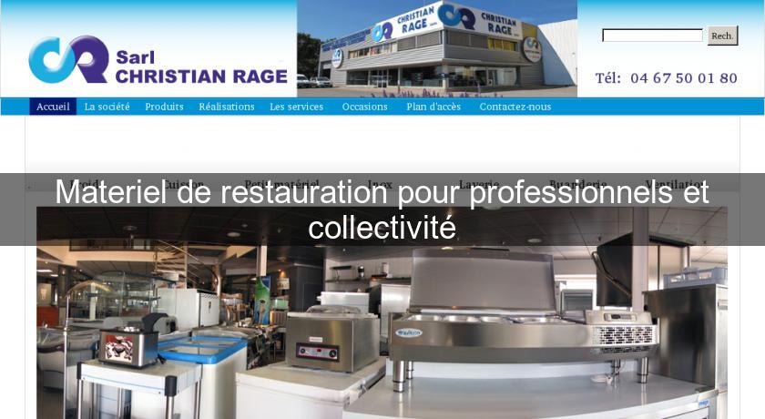 Materiel de restauration pour professionnels et collectivité