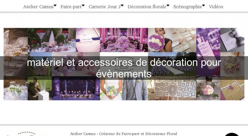 matériel et accessoires de décoration pour évènements