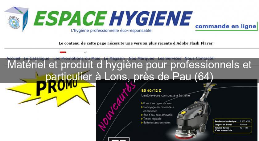Matériel et produit d'hygiène pour professionnels et particulier à Lons, près de Pau (64) Matériel et produit d'hygiène pour professionnels et particulier à Lons, près de Pau (64)