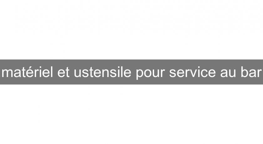 matériel et ustensile pour service au bar matériel et ustensile pour service au bar
