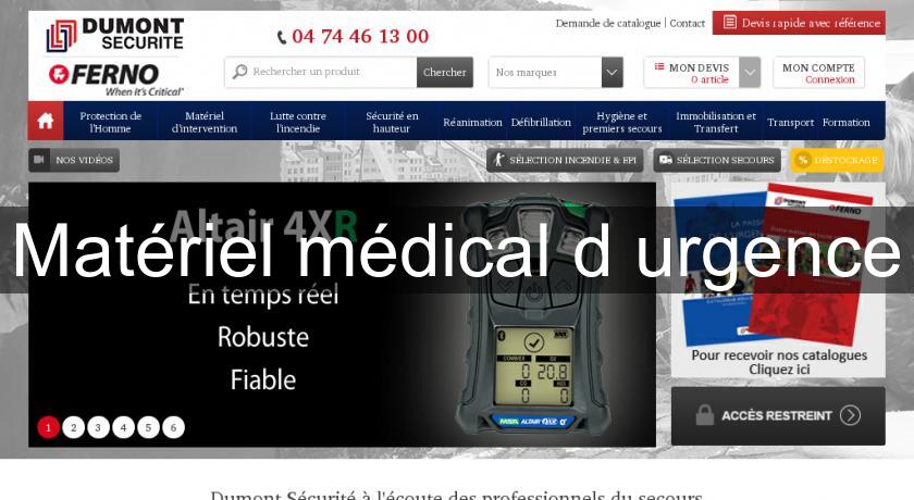 Matériel médical d'urgence Matériel médical d'urgence