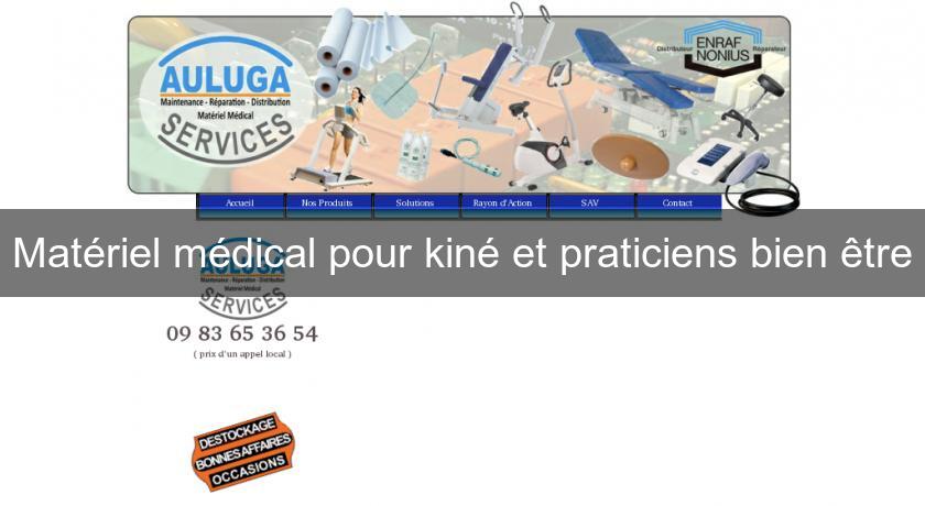 Matériel médical pour kiné et praticiens bien être