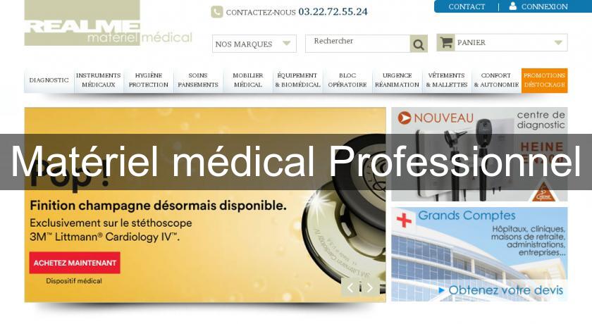 Matériel médical Professionnel Matériel médical Professionnel