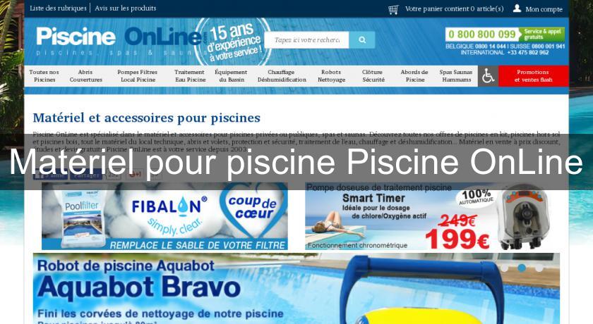 Matériel pour piscine Piscine OnLine Matériel pour piscine Piscine OnLine