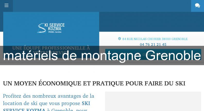 matériels de montagne Grenoble matériels de montagne Grenoble