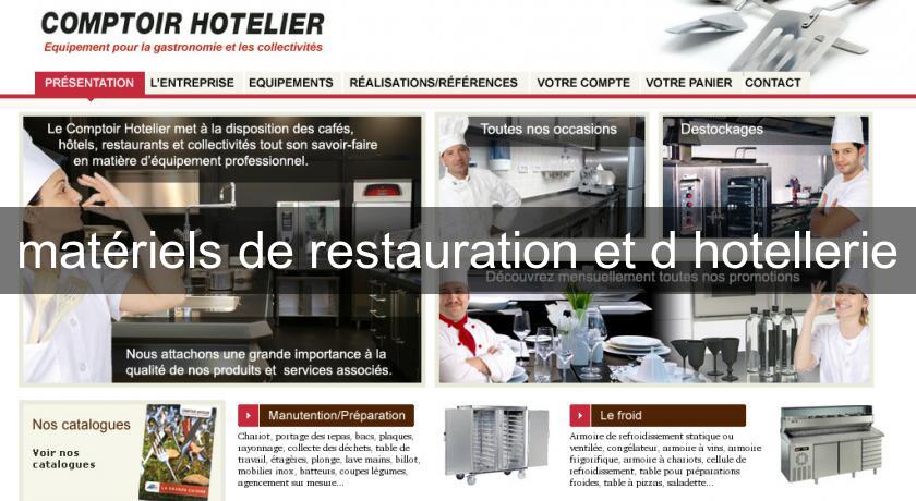 matériels de restauration et d'hotellerie