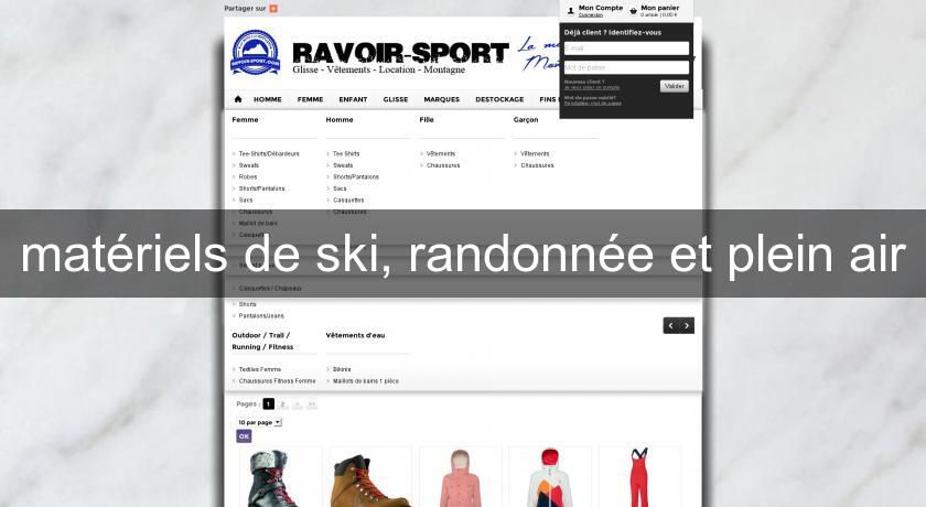 matériels de ski, randonnée et plein air matériels de ski, randonnée et plein air