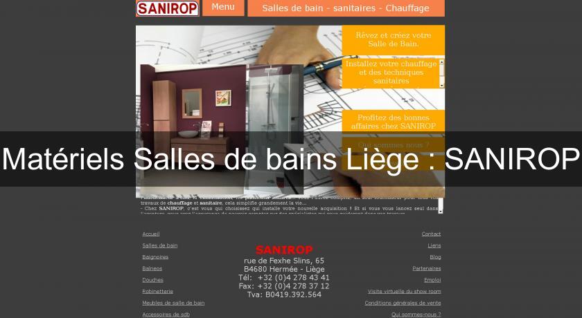 Matériels Salles de bains Liège : SANIROP Matériels Salles de bains Liège : SANIROP