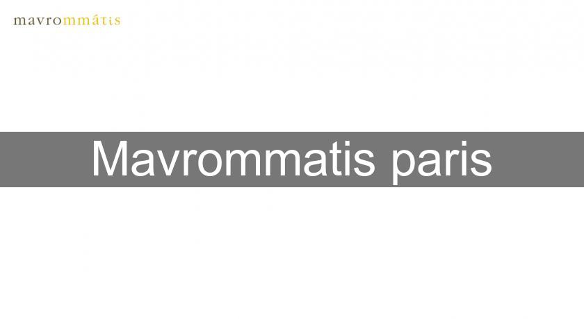 Mavrommatis paris Mavrommatis paris