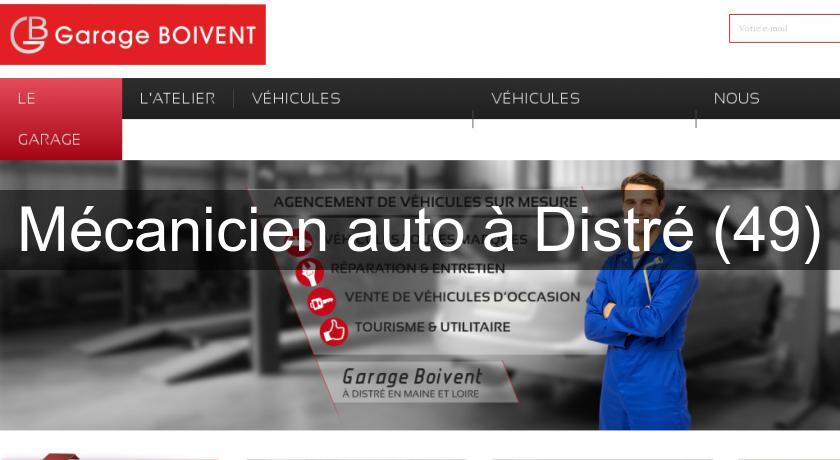 Mécanicien auto à Distré (49) Mécanicien auto à Distré (49)