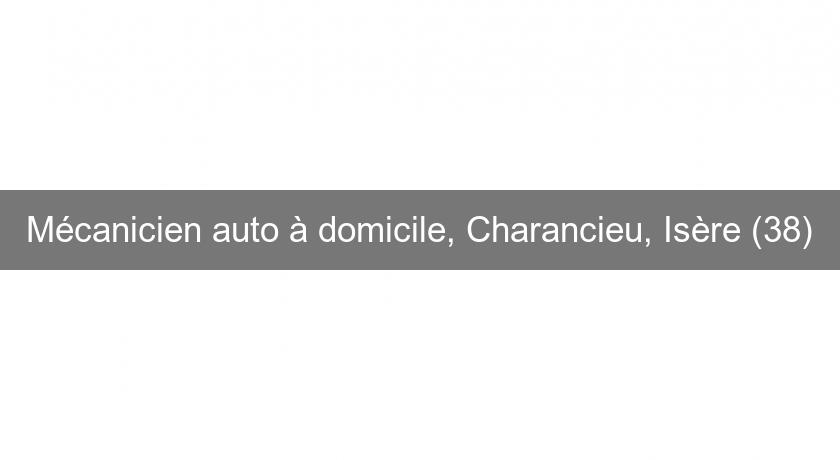 Mécanicien auto à domicile, Charancieu, Isère (38)