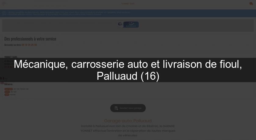 Mécanique, carrosserie auto et livraison de fioul, Palluaud (16)