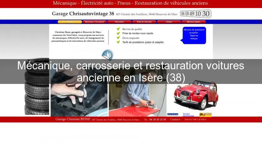 Mécanique, carrosserie et restauration voitures ancienne en Isère (38)