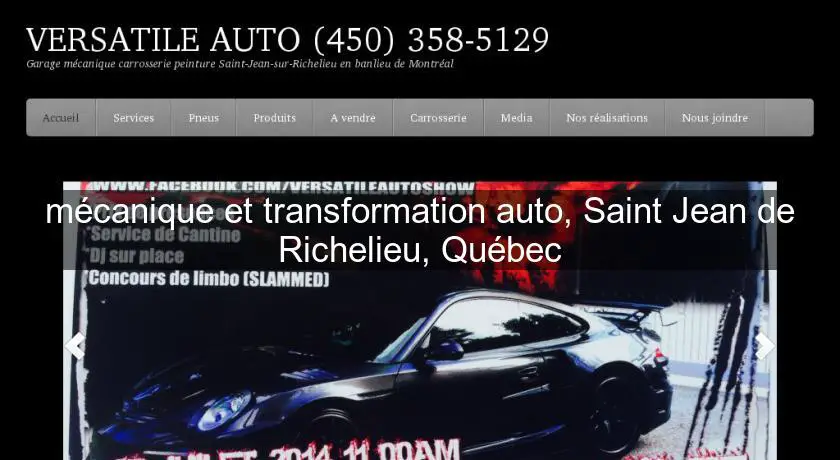 mécanique et transformation auto, Saint Jean de Richelieu, Québec